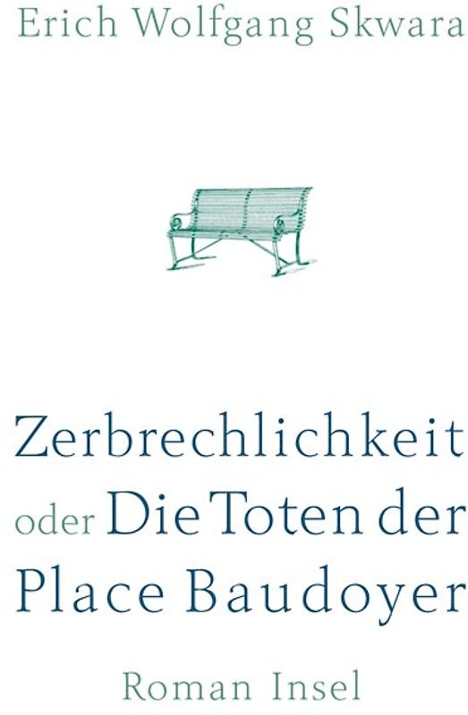 Zerbrechlichkeit oder die Toten der Place Baudoyer