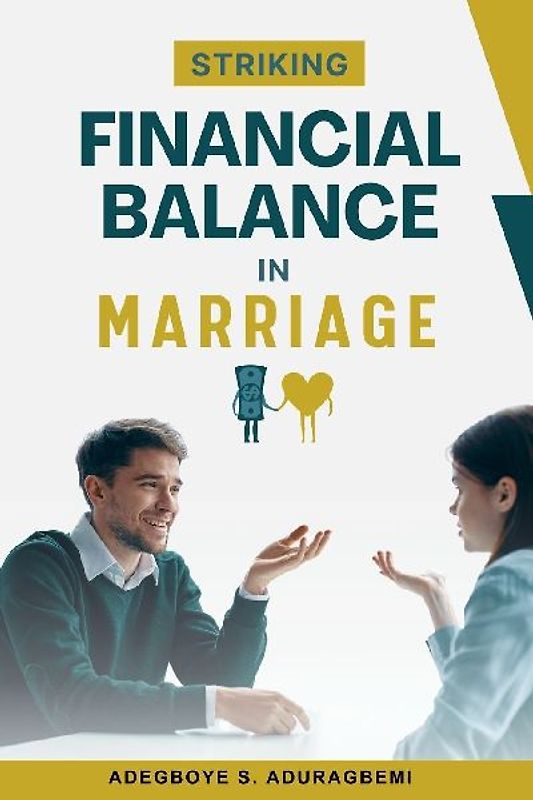 Striking Financial Balance in Marriage