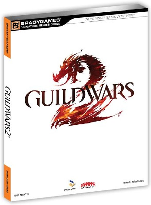 Bradygames - Signature Series Guide: Guild Wars 2 - Offizielles Strategie-Handbuch [Broschiert]