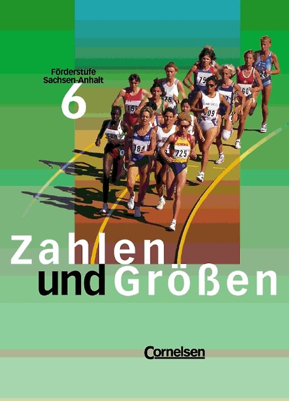 Zahlen und Größen - Sachsen-Anhalt / 6. Schuljahr - Schülerbuch