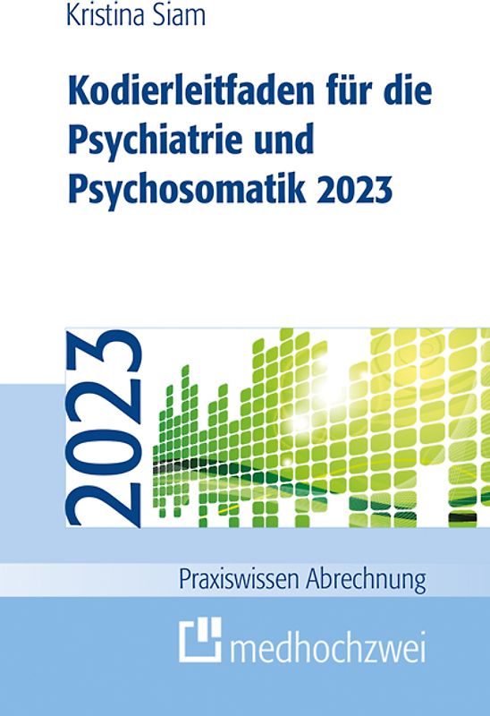 Kodierleitfaden für die Psychiatrie und Psychosomatik 2023