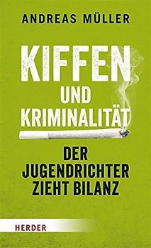 Kiffen und Kriminalität