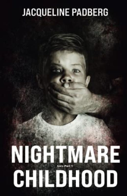 Nightmare childhood: Lars' childhood, marked by abuse and violence