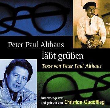 Peter Paul Althaus läßt grüßen