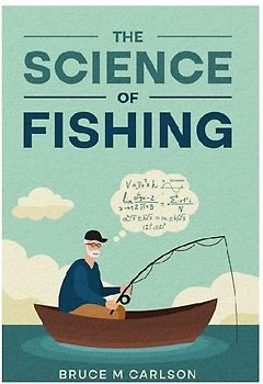 The Science of Fishing
