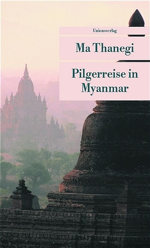 Pilgerreise in Myanmar