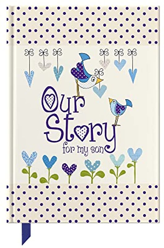 Our Story, for My Son (Parent & Child)