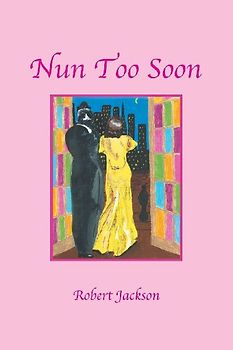 Nun Too Soon