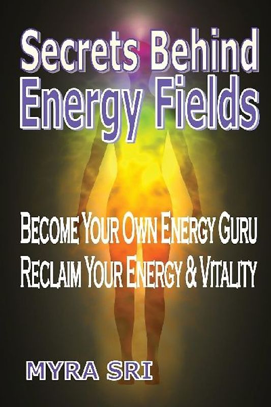 Secrets Behind Energy Fields