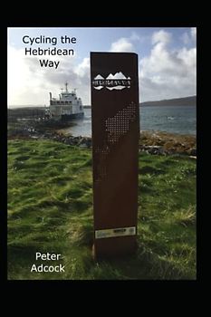 Cycling the Hebridean Way: 10 islands, causeways and cake