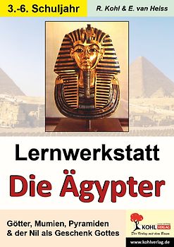Lernwerkstatt Die Ägypter