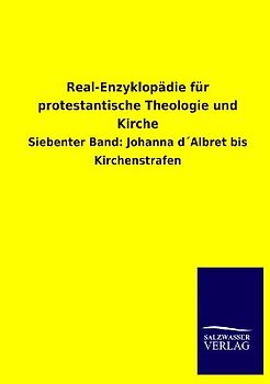 Real-Enzyklopädie für protestantische Theologie und Kirche