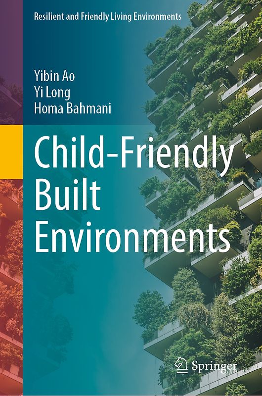 Child-Friendly Built Environments