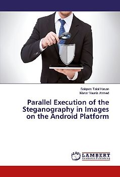 Parallel Execution of the Steganography in Images on the Android Platform
