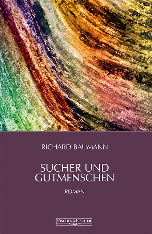 Sucher und Gutmenschen