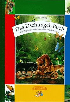Das Dschungelbuch. Die Mogli-Geschichten zum Vor- und Selberlesen