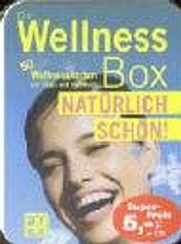 Wellness-Box: Natürlich schön!