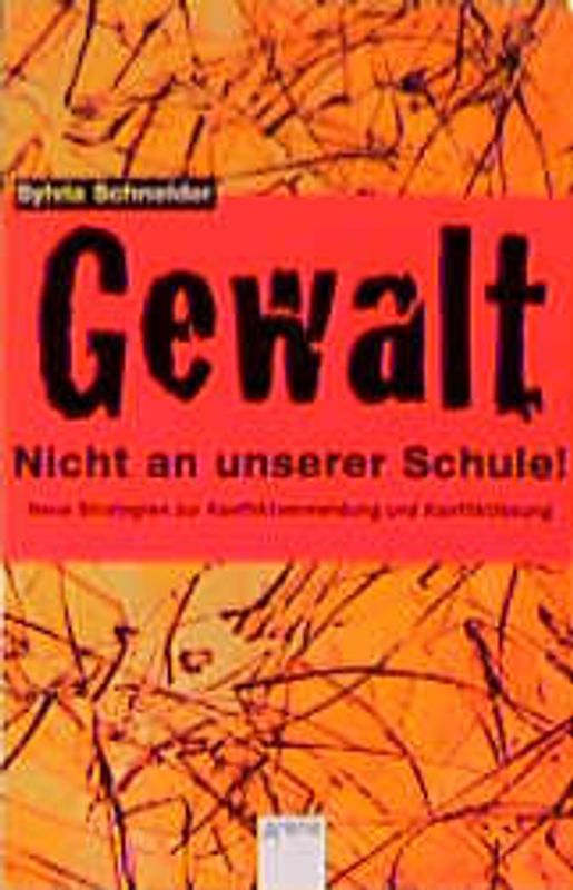 Gewalt - Nicht an unserer Schule!