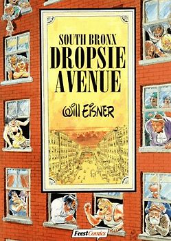 Eisner - South Bronx, Dropsie Avenue