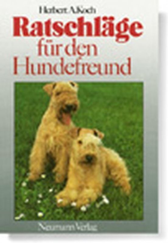 Ratschläge für den Hundefreund