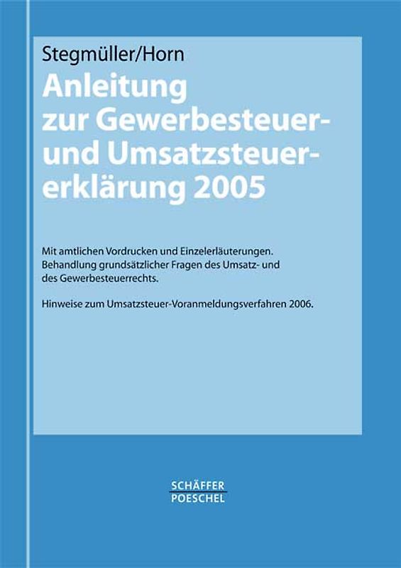 Anleitung zur Gewerbesteuer- und Umsatzsteuererklärung 2005