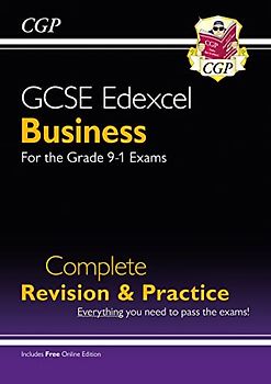 GCSE Business Edexcel Complete Revision & Practice (with Online Edition) (CGP Edexcel GCSE Business)