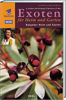 ARD Ratgeber Heim & Garten: Exoten für Heim und Garten
