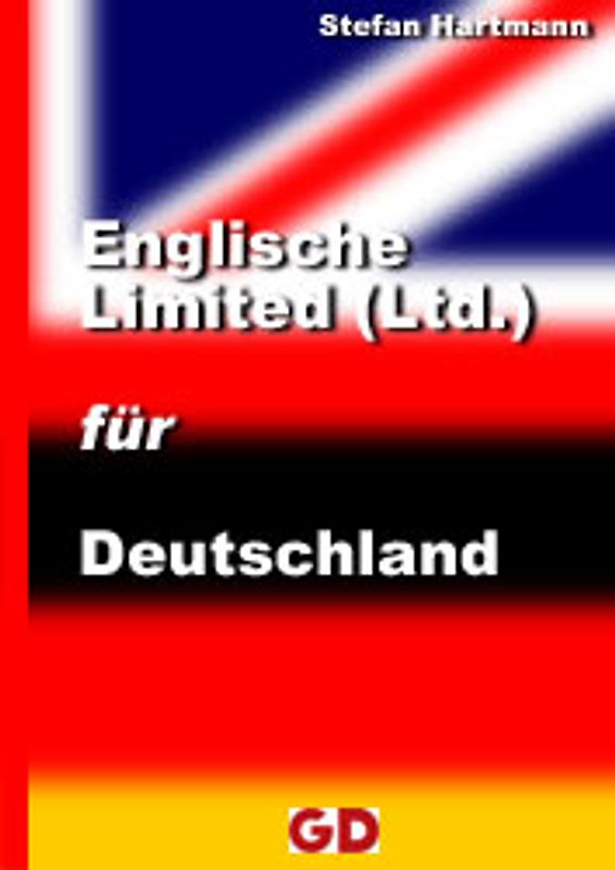 Englische Limited (Ltd.) für Deutschland