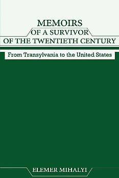 Memoirs of a Survivor of the Twentieth Century