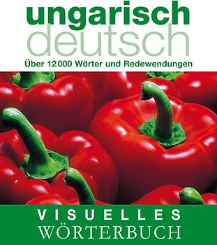 Visuelles Wörterbuch Ungarisch-Deutsch