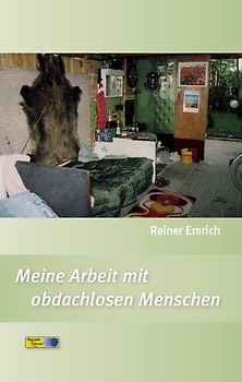 Meine Arbeit mit obdachlosen Menschen