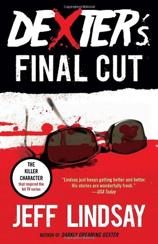 Dexter's Final Cut: Dexter Morgan (7) (Vintage Crime/Black Lizard) - Lindsay, Jeff
