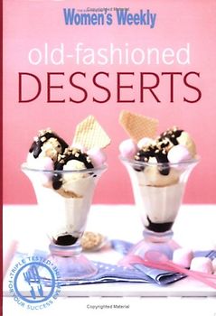 Old-fashioned Desserts (The Australian Women's Weekly Minis)