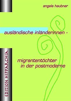 Ausländische Inländerinnen
