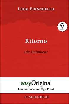 Ritorno / Die Heimkehr (Buch + Audio-CD) - Lesemethode von Ilya Frank - Zweisprachige Ausgabe Italienisch-Deutsch