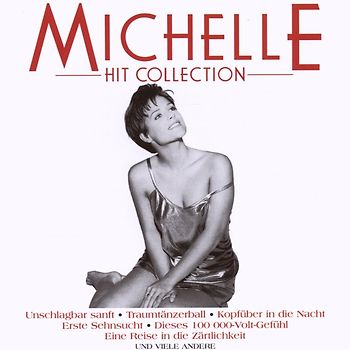 Michelle - Hit Collection (Edition)