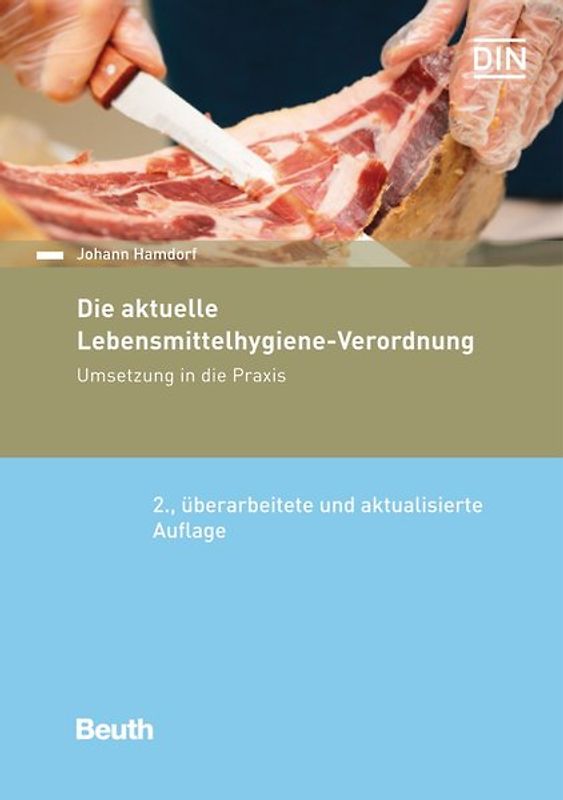 Die aktuelle Lebensmittelhygiene-Verordnung