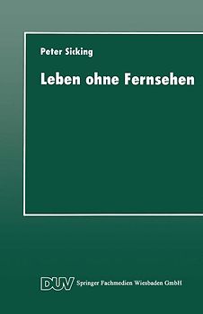 Leben ohne Fernsehen