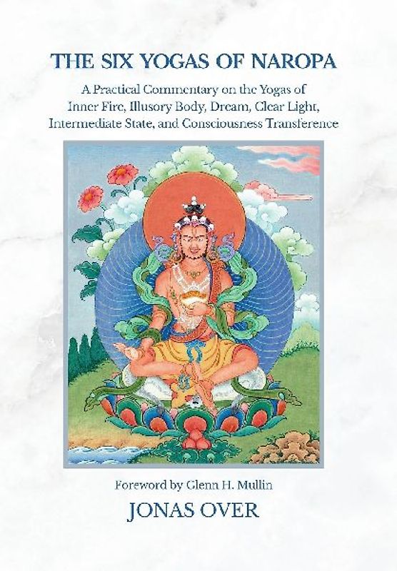 The Six Yogas of Naropa