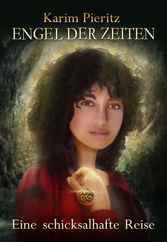 Engel der Zeiten - Eine schicksalhafte Reise (Jugendbuch)
