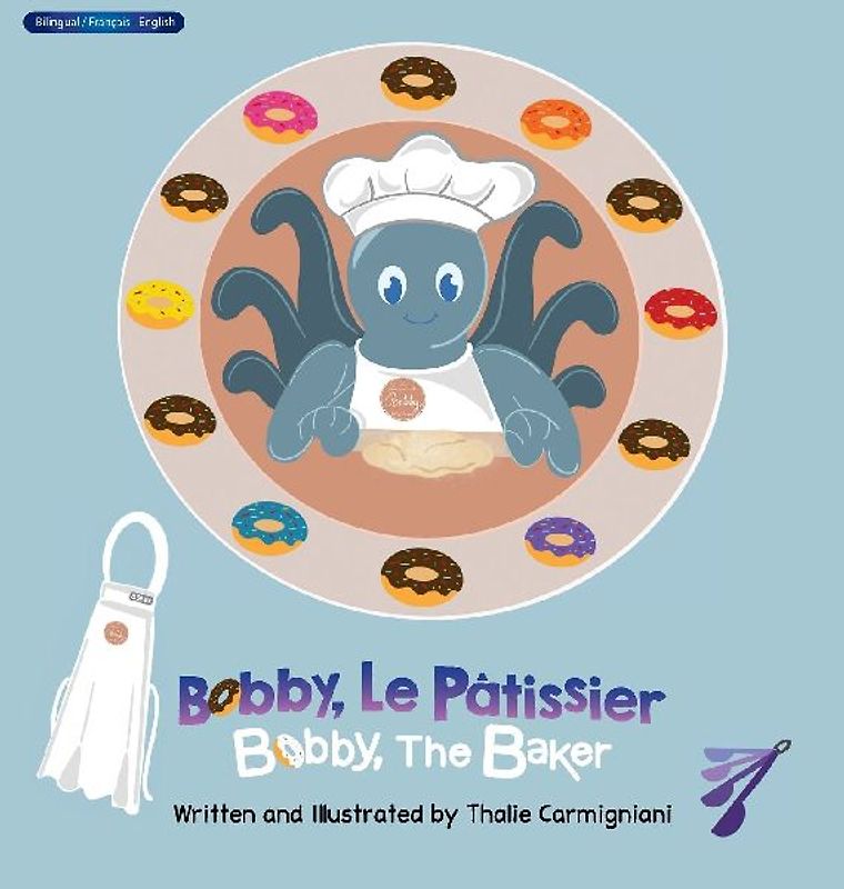 Bobby, Le Pâtissier | Bobby, The Baker (French and English)