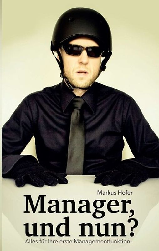 Manager, und nun?