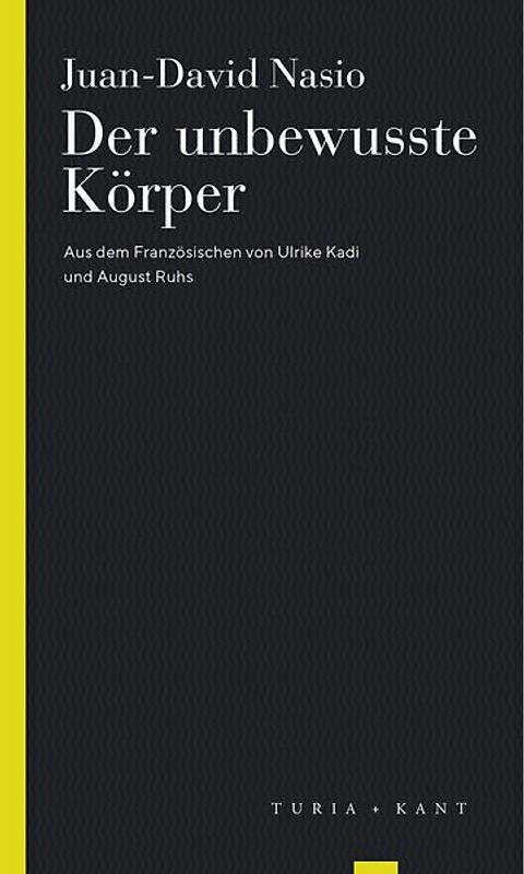 Der unbewusste Körper