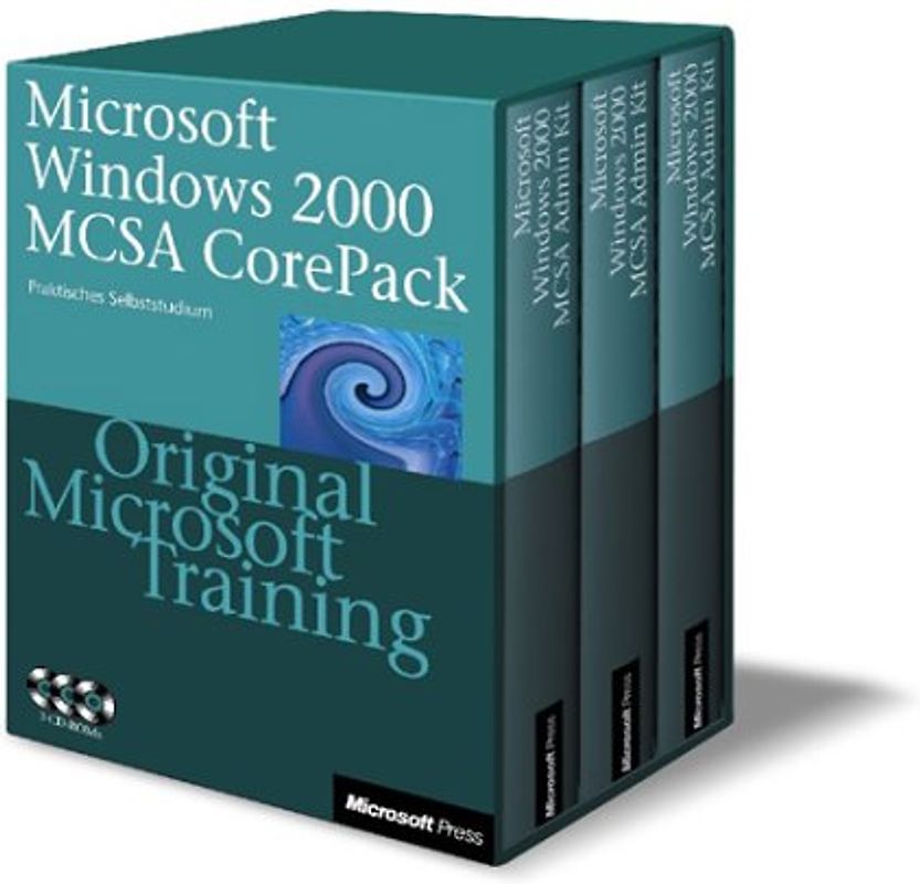 Microsoft Windows 2000 MCSA CorePack für Examen 70-210, 70-215 und 70-218. Die komplette Vorbereitung auf die drei MCSA-Pflichtexamen