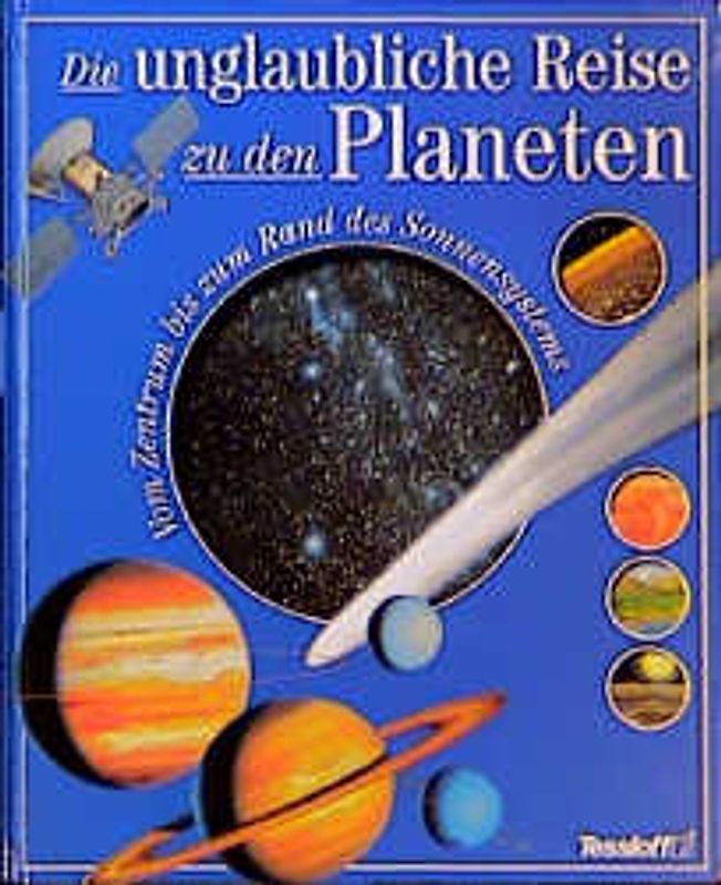 Die unglaubliche Reise zu den Planeten