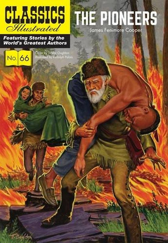 Pioneers (Classics Illustrated)