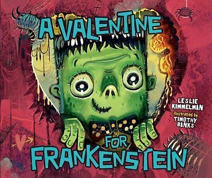 A Valentine for Frankenstein