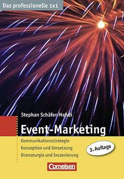 Das professionelle 1 x 1 / Event-Marketing
