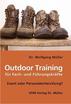 Outdoor Training für Fach- und Führungskräfte