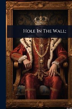 Hole In The Wall;